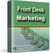 Front Desk Dental Marketing Machine